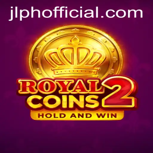 Unveiling the Thrills of RoyalCoins2: A Comprehensive Guide with JLPH Insights